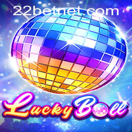 Discovering the Excitement of LuckyBall with 22BET