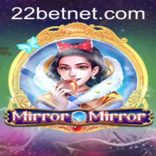 Explore the Enchanting World of MirrorMirror and Its Unique Connection with 22BET